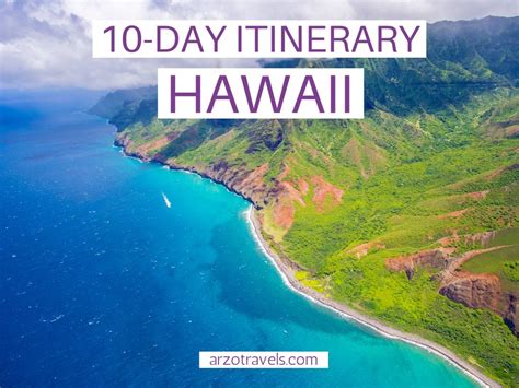 Epic 10 Day Hawaii Itinerary Arzo Travels