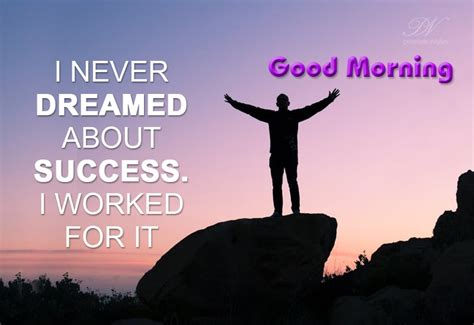 Good Morning Work For Success Premium Wishes