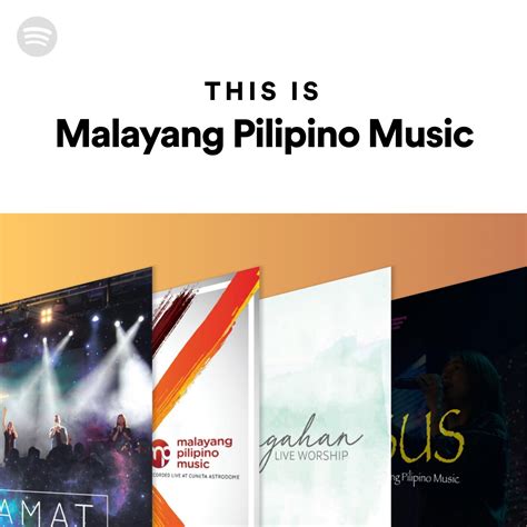 This Is Malayang Pilipino Music Spotify Playlist