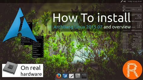 How To Install Archbang Linux 201507 And Overview On Real Hardware