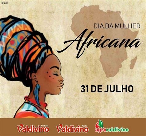 Grupo Valdivino Homenageia As Mulheres Africanas Pelo Seu Dia Blog Do
