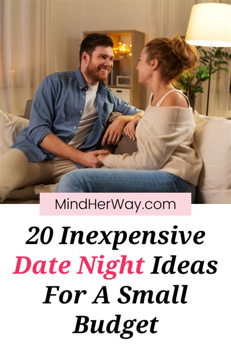 20 inexpensive date night ideas for a small budget date night dating budgeting
