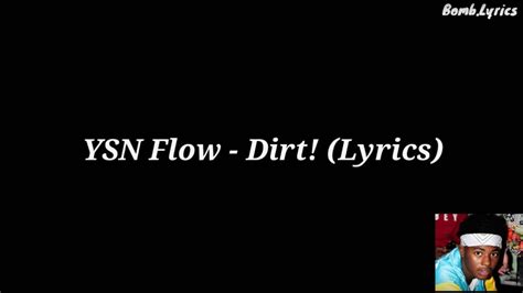 Ysn Flow Dirt Lyrics Youtube