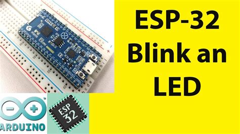 Blink An Led Using Esp32 Programmed In Arduino Ide Nano32 Youtube