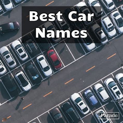 250 Best Car Names Funny Cool Names For Cars Parade