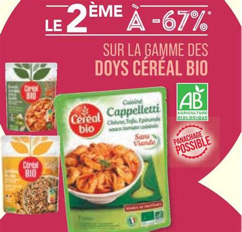 Offre La Gamme Des Doys Céréal Bio Chez Match