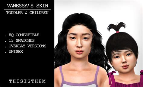 Vanessas Skin Toddlerchild• Hq Textureshq Compatible • 13