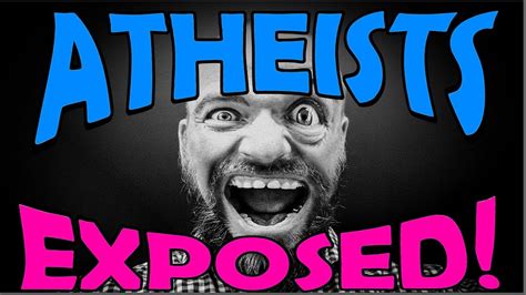 Atheists Expose Themselves Famous Atheists Confess To Their Faith