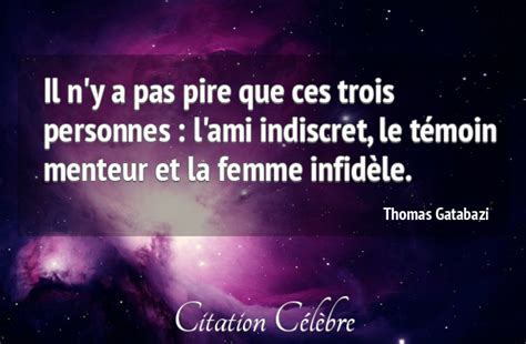 Citation Thomas Gatabazi Femme Il N Y A Pas Pire Que Ces Trois