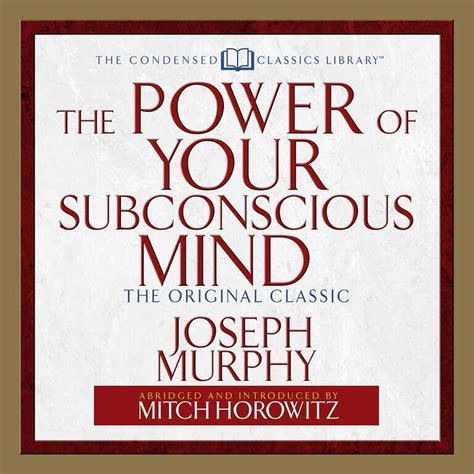The Power Of Your Subconscious Mind Audiobook Abridged Listen