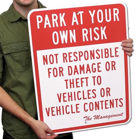Park At Your Own Risk Sign Parking Sign Sku K 4507