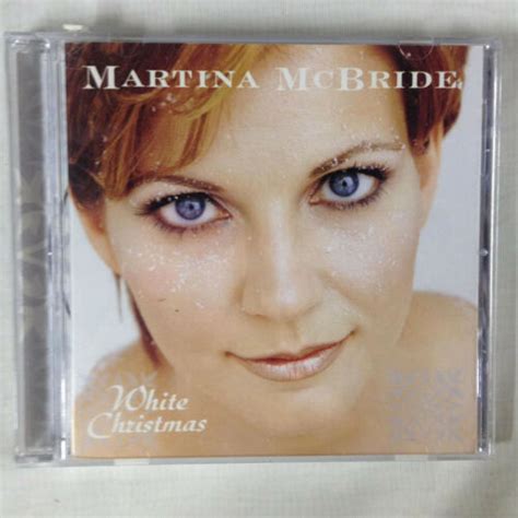 martina mcbride white christmas [cd] 1999 rca07863 67842 2 ebay