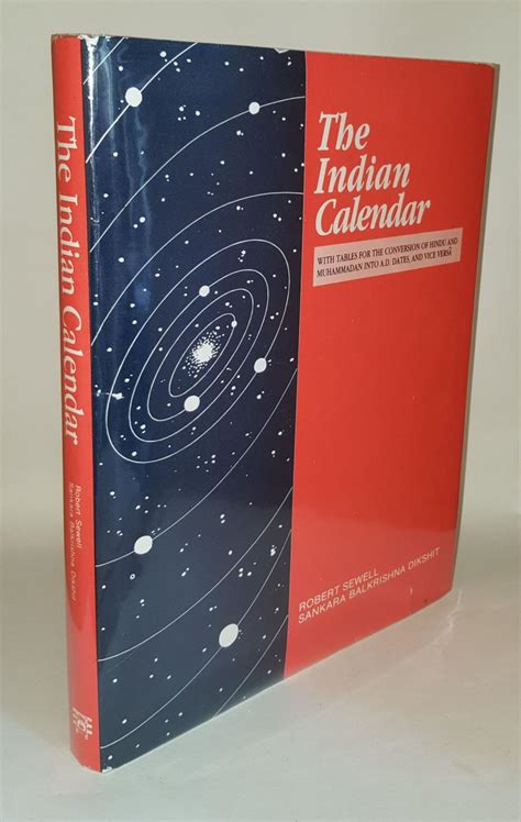 The Indian Calendar With Tables For The Conversion Of Hindu And
