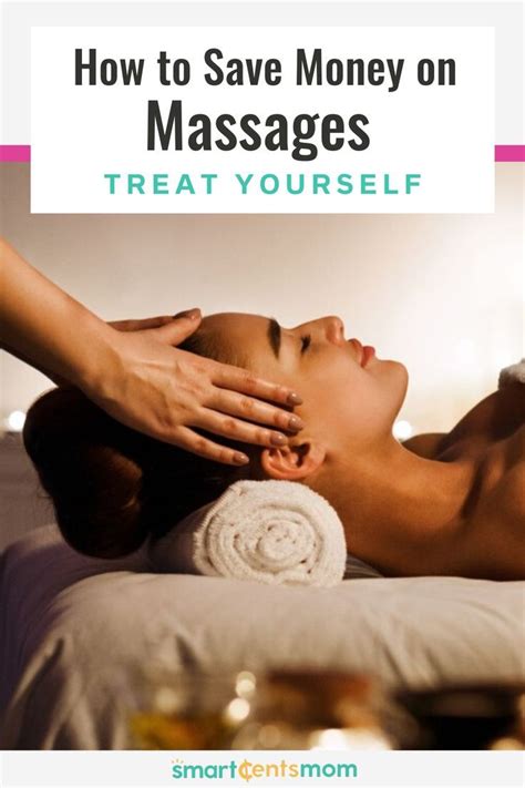 Treat Yourself Saving Money On Massages Smartcentsmom Saving Money