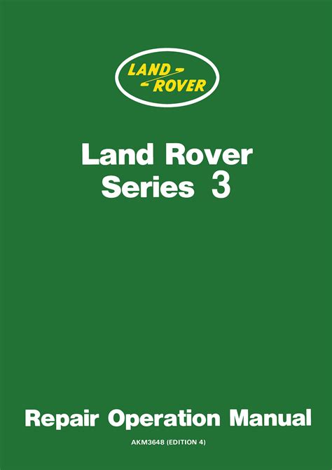 Land Rover Series Iii Repair Operation Manual Brooklandsbooks