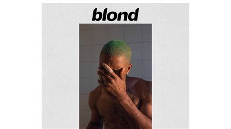 Frank Ocean New Album Blond Reviewed Spoiler It Was Worth The 4