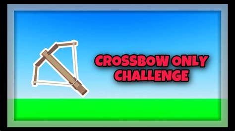 Crossbow Only Challenge In Roblox Bedwars 🏹 Youtube