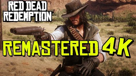 Red Dead Redemption Remastered O Remake FiltraciÓn En Reddit Rdr1