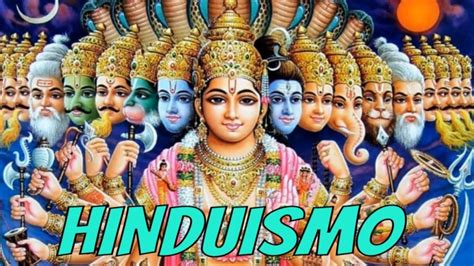 ¿qué Es El Hinduismo Y En Que Creen Actualizado Noviembre 2023