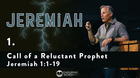 Jeremiah 01 Call Of A Reluctant Prophet Jeremiah 11 19 Jeremiah 1