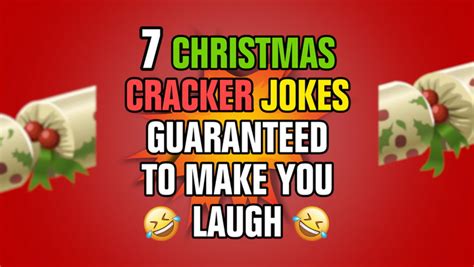 Top 40 Christmas Cracker Jokes For 2019 Get Through These Jokes