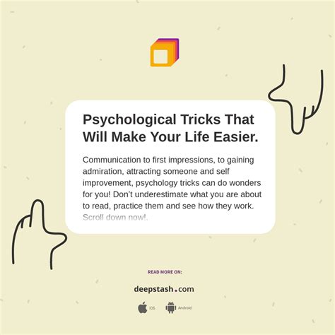Psychological Tricks That Will Make Your Life Easier Deepstash