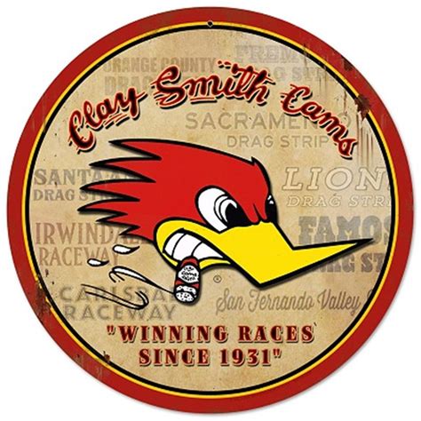 Clay Smith Cams Mr Horsepower Winning Races Round Metal Sign A717