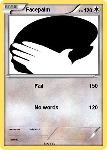 Pokémon Facepalm 15 15 Fail My Pokemon Card