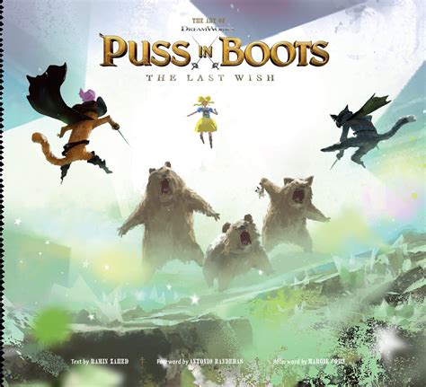 The Art Of Dreamworks Puss In Boots The Last Wish By Ramin Zahed