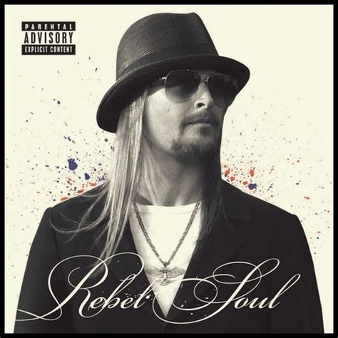 Скачивай и слушай kid rock rebel soul rebel soul 2012 и kid rock let's ride rebel soul 2012 на zvooq.online! Live report KID ROCK - Rebel Soul