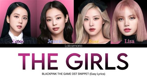 New Snippet Blackpink The Girls The Game Ost Color Coded