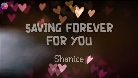 Saving Forever For You By Shanice Keirgee Vibes ️ Youtube