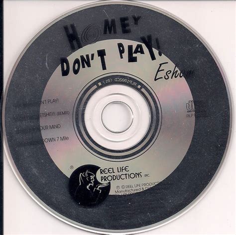 Homey Dont Play By Esham Cd 1990 Reel Life Productions In Detroit