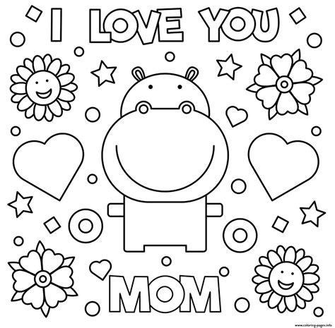 Beautiful flower coloring pages for the little ones. Mothers Day I Love You Mom Hearts Flowers Hippo Coloring ...