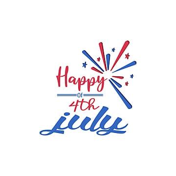 Happy Th July Vector Art Png Happy Th Of July Quote Saying July Th Clipart Usa Flag Png