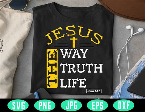 Jesus The Way Truth Life Svg John 146 Christian Bible Etsy