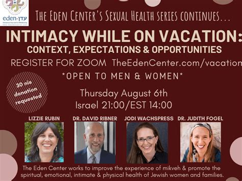 Intimacy While On Vacation Context Expectations And Opportunities The Eden Center