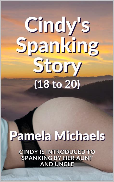 Buy Cindy S Spanking Story Cindy Is Introduced To Spanking