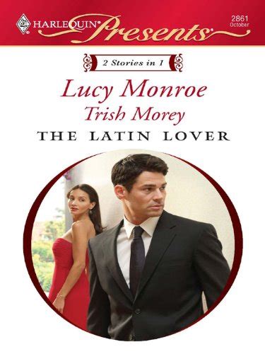 The Latin Lover Lucy Monroe