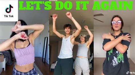 It Was Nice To Know You Lets Do It Again Dance Tik Tok Compilation