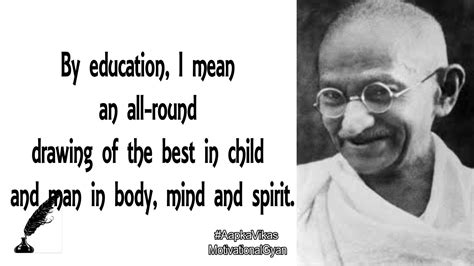 Latest motivational quotes in hindi. Top 10 Quotes on Education By Mahatma Gandhi | Inspiring ...