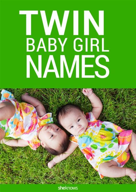 The Best Twin Girl Name Pairs Of All Time Twin Baby Girls Twin Baby