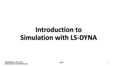 Pdf Introduction To Simulation With Ls Dyna