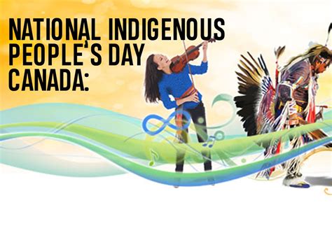 National Indigenous Peoples Day Kcwzwscqjk Um National Indigenous Peoples Day Is A Day To