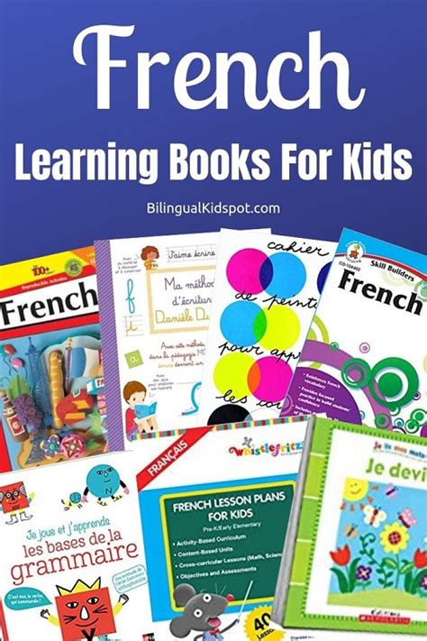 10 French Learning Books For Kids Activities And Curriculum