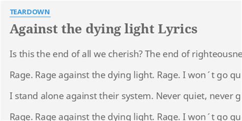 Against The Dying Light Lyrics By Teardown Is This The End