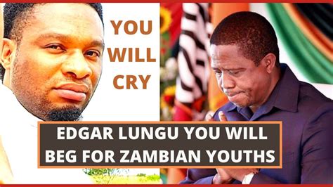 Seer 1 Has A Special Message To President Edgar Chagwa Lungu Youtube