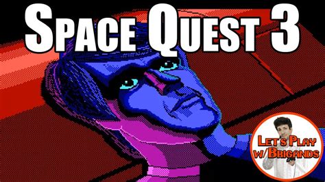 Space Quest 3 Part 1 Of 2 Youtube