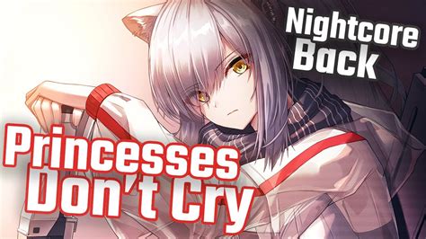 〖nightcore〗﹄《princesses don t cry》 youtube