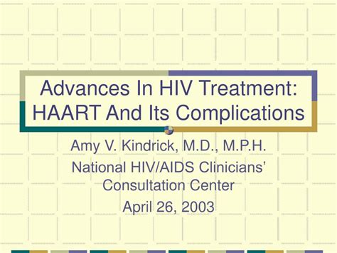 Ppt Advances In Hiv Treatment Haart And Its Complications Powerpoint Presentation Id 169996